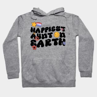 Funny Aunt Family Design - Happiest Aunt On Earth Hoodie